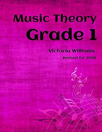 MyMusicTheory Grade 1 Course Book